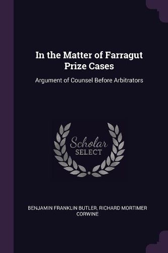 Cover image for In the Matter of Farragut Prize Cases