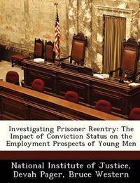 Cover image for Investigating Prisoner Reentry