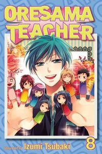 Cover image for Oresama Teacher, Vol. 8