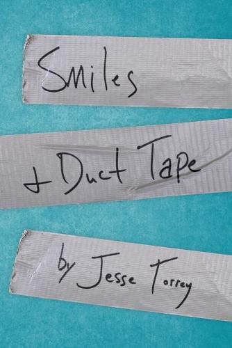 Cover image for Smiles & Duct Tape