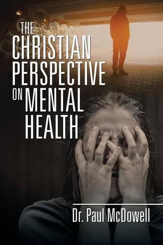 Cover image for The Christian Perspective on Mental Health