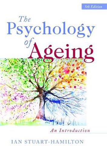 Cover image for The Psychology of Ageing: An Introduction