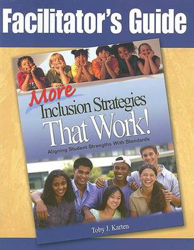 Cover image for Facilitator's Guide to More Inclusion Strategies That Work!