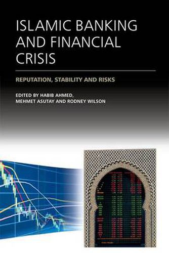 Islamic Banking and Financial Crisis: Reputation, Stability and Risks