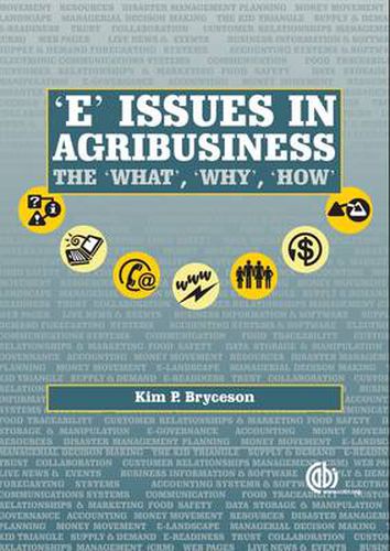 Cover image for E' Issues in Agribusiness: The What, Why and How