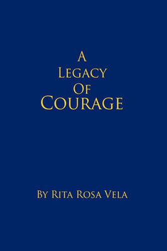 Cover image for A Legacy of Courage