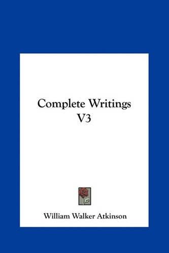 Cover image for Complete Writings V3