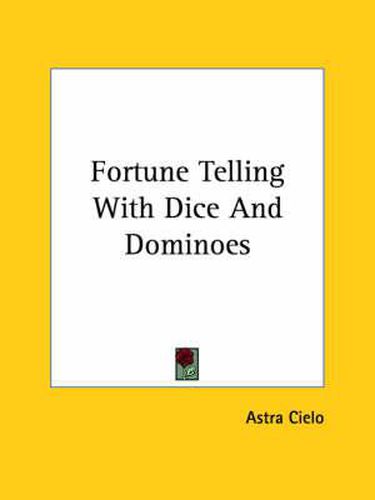 Cover image for Fortune Telling with Dice and Dominoes