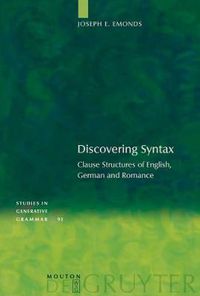 Cover image for Discovering Syntax: Clause Structures of English, German and Romance