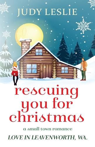 Cover image for Rescuing You for Christmas