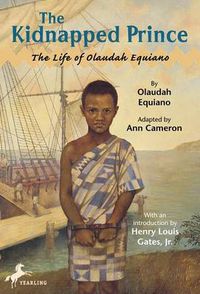 Cover image for The Kidnapped Prince: The Life of Olaudah Equiano