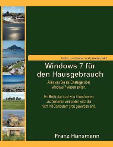 Cover image for Windows 7 fur den Hausgebrauch: Alles was Sie als Einsteiger uber Windows 7 wissen sollten.
