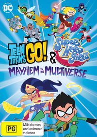 Cover image for Teen Titans Go! / DC Super Hero Girls - Mayhem