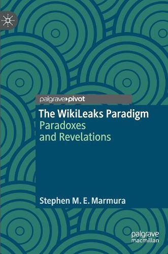 Cover image for The WikiLeaks Paradigm