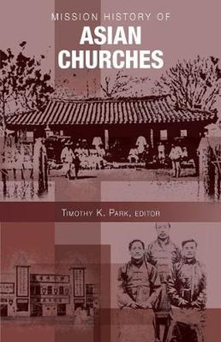 Cover image for Mission History of Asian Churches