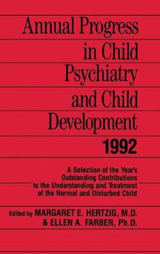 Cover image for Annual Progress in Child Psychiatry and Child Development 1992