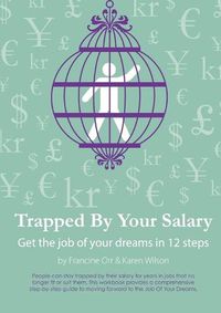 Cover image for Trapped by Your Salary