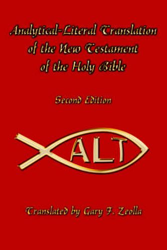 Cover image for Analytical-Literal Translation of the New Testament of the Holy Bible: Second Edition