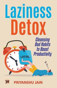 Cover image for Laziness Detox