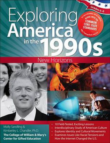 Cover image for Exploring America in the 1990s: New Horizons Grades 6-8