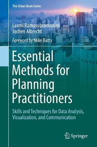 Cover image for Essential Methods for Planning Practitioners: Skills and Techniques for Data Analysis, Visualization, and Communication