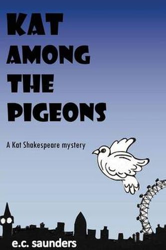 Cover image for Kat Among the Pigeons: A Kat Shakespeare Mystery