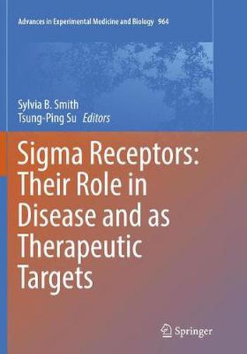 Cover image for Sigma Receptors: Their Role in Disease and as Therapeutic Targets