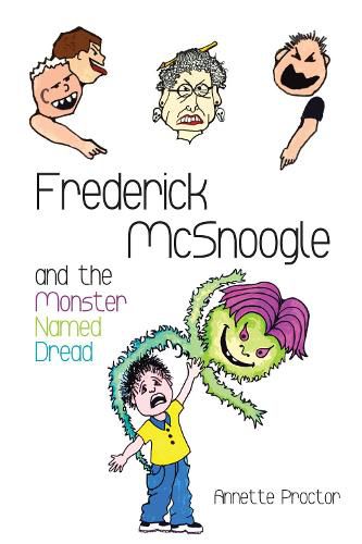 Cover image for Frederick McSnoogle and the Monster Named Dread