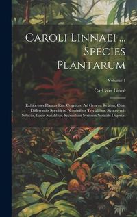 Cover image for Caroli Linnaei ... Species Plantarum