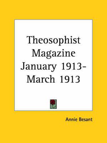 Cover image for Theosophist Magazine (January 1913-March 1913)