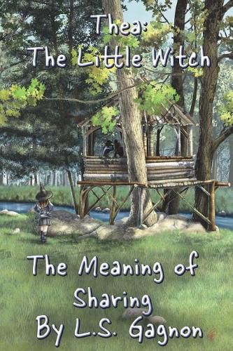 Cover image for The Meaning of Sharing: Thea: The Little Witch