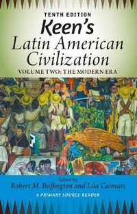 Cover image for Keen's Latin American Civilization, Volume 2