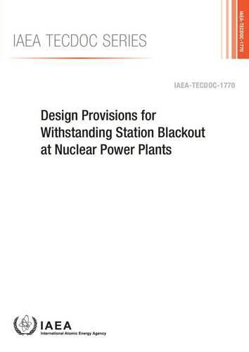 Design provisions for withstanding station blackout at nuclear power plants