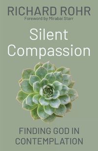 Cover image for Silent Compassion