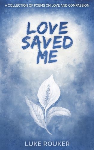 Cover image for Love Saved Me