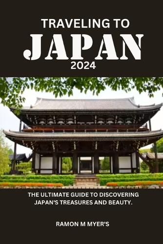 Traveling to Japan 2024
