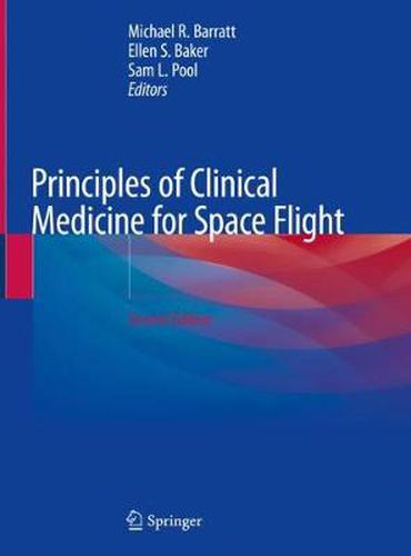 Cover image for Principles of Clinical Medicine for Space Flight