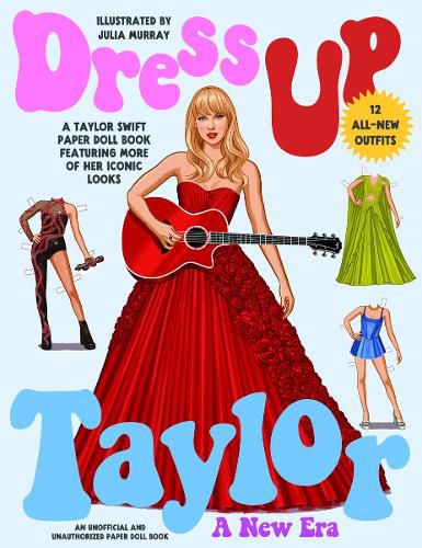 Cover image for Dress Up Taylor: A New Era