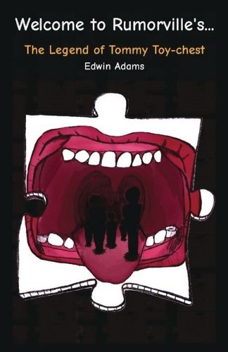 Cover image for Welcome to Rumorville's... The Legend of Tommy Toy-chest