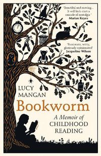 Cover image for Bookworm: A Memoir of Childhood Reading