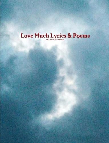 Cover image for Love Much Lyrics & Poems