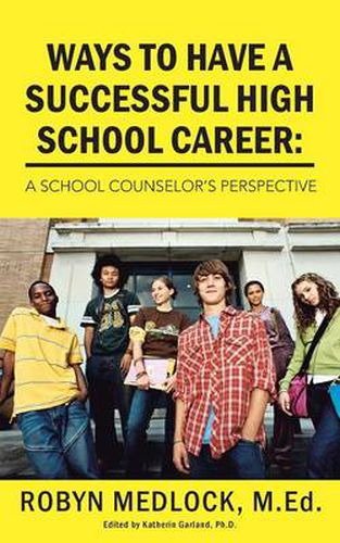 Cover image for Ways to Have a Successful High School Career