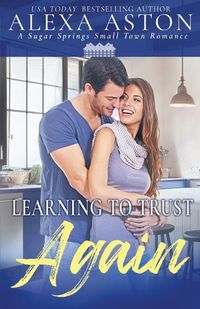 Cover image for Learning to Trust Again