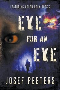 Cover image for Eye For An Eye