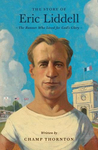 Cover image for The Story of Eric Liddell