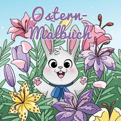 Ostern-Malbuch: Fur Kinder im Alter von 4-8 Jahren