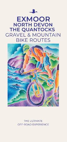 Cover image for Exmoor, North Devon & the Quantocks Off-Road Bike Routes Map