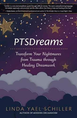 Cover image for PTSDreams: Transform Your Nightmares from Trauma through Healing Dreamwork