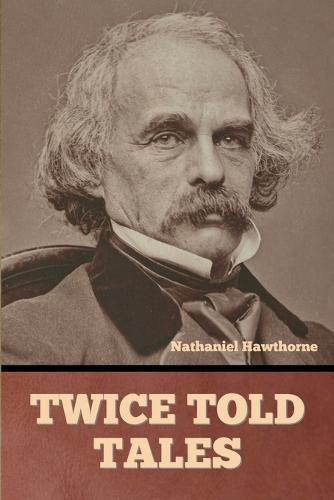 Cover image for Twice Told Tales