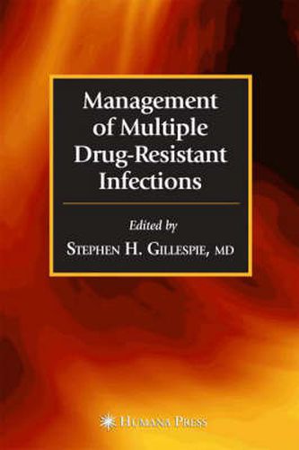 Cover image for Management of Multiple Drug-Resistant Infections